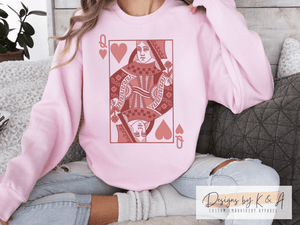 Queen of Hearts - Valentine's Sweatshirt